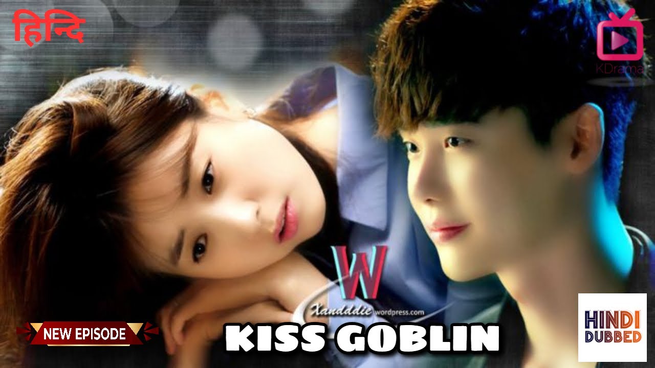 Kiss Goblin Ep 07 Hindi Dubbed | Thrilling Korean Drama Unfolds!
