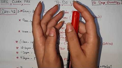 SBI CLERK Day- 42 To Do List. Follow it blindly for 50 days and get a job in SBI. Strategy matters.