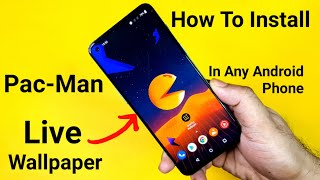 Pac-Man Live Wallpaper Install in Any Android Phone looks cool 😎 screenshot 3