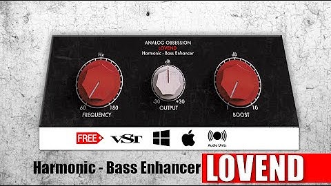 LOVEND Harmonic - Bass Enhancer