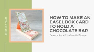Chocolate Easel Box Card
