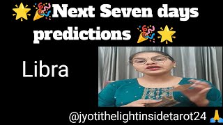 💫 Libra| Next seven days predictions |Hindi tarot card reading ‎@jyotithelightinsidetarot24  💫