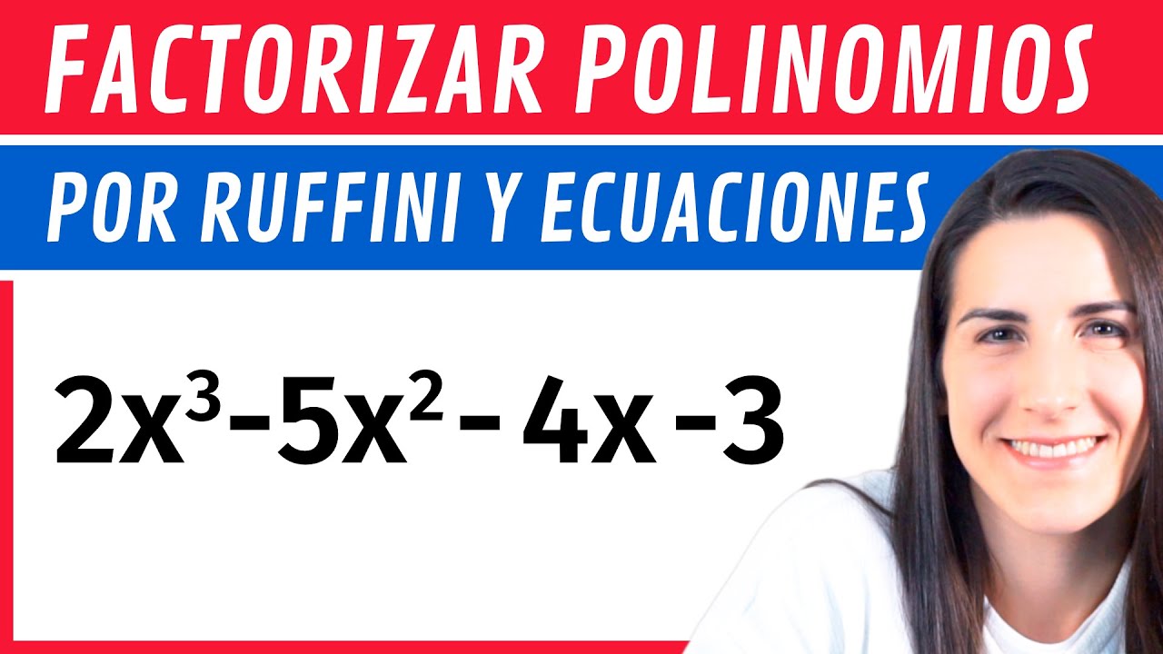 FACTORIZAR Polinomios 📝 Por Ruffini y Ecuaciones