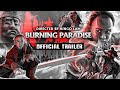Burning paradise eureka classics new  exclusive trailer
