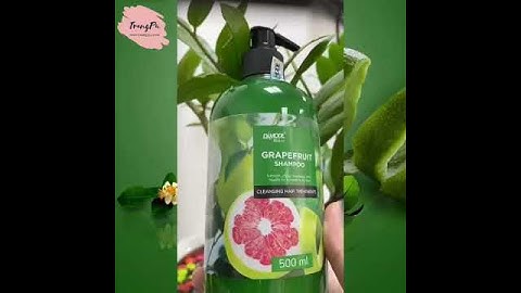 Dầu gội đầu Tinh dầu bưởi Grapefruit Shampoo