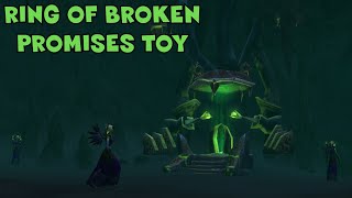 WoW How to get the Ring of Broken Promises Toy