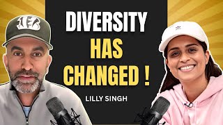 Lilly Singh On How Diversity Has Changed | What Do You Bring To The Table Podcast