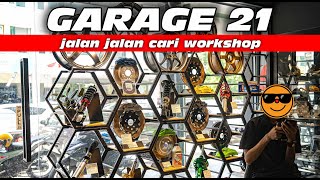 KAJANG Garage 21 Workshops - Jalan Jalan Cari Workshop