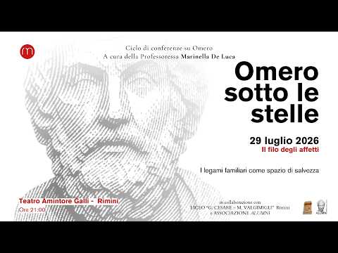 Video Omero sotto le stelle - Il filo degli affetti | Teatro Galli,
