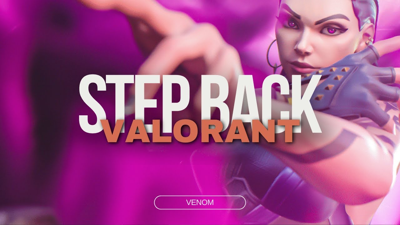 Step Back ! 🔫🔙🔥 (Valorant Montage)  |  VENOM | Sorry Bhai | 4k