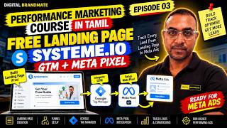 Episode 03 | Free Landing Page with Systeme.io + GTM & Meta Pixel | Performance Marketing Course