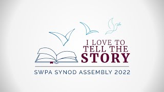 Synod Assembly 2022 Worship