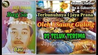 Geguritan Jaya Prana klasik singaraja oleh I Md Sukadana bag 5a