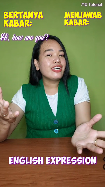 Cara Bertanya & Menjawab Kabar | English Tutorial - Part 24
