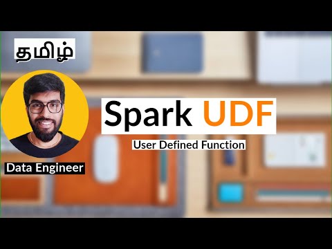 Apache Spark UDF {தமிழ்}