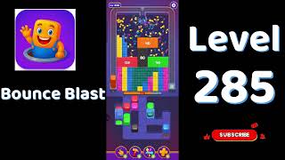 Bounce Blast Level 285 Walkthrough 🎮💥 | Tricky Ball Puzzle Solution | Go Answer