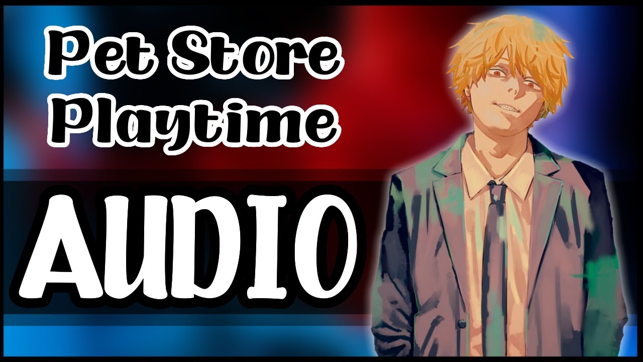 Denji x Listener Platonic Fluff - Chainsaw Man Character Comfort Audio