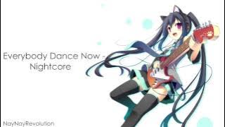 Everybody Dance Now - Nightcore