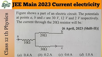 Figure shows a part of an electric circuit.  The potentials at points a, b and c are 30V, 12 V and 2