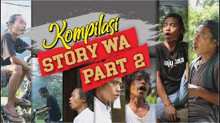 KUMPULAN STORY WA KEREN TAILINCING PART 2