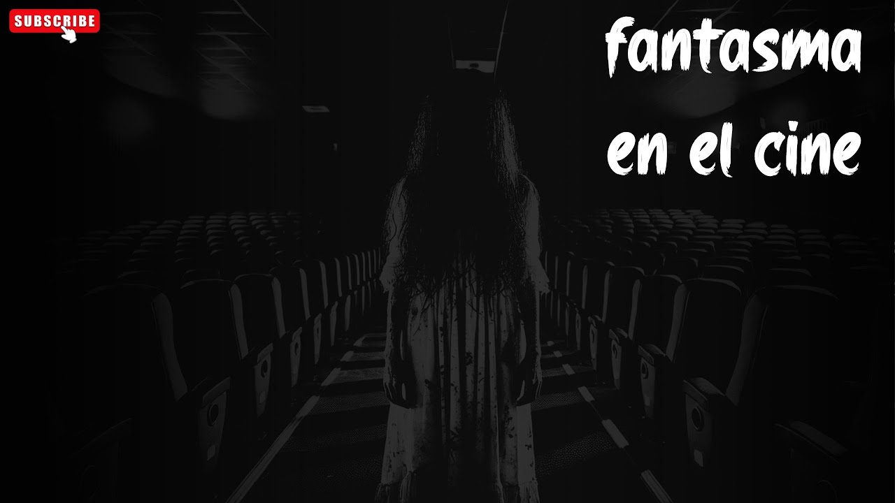 Relatos de la Noche | fantasma en el cine | historias de fantasmas