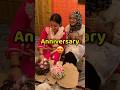 Anniversary Celebration 🥳 #shorts #vlog #minivlog #familyvlog #anniversary