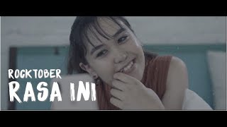 ROCKTOBER - RASA INI (  Clip Video )