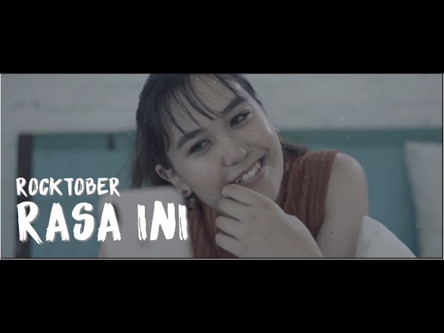 ROCKTOBER - RASA INI ( Official Clip Video ) class=
