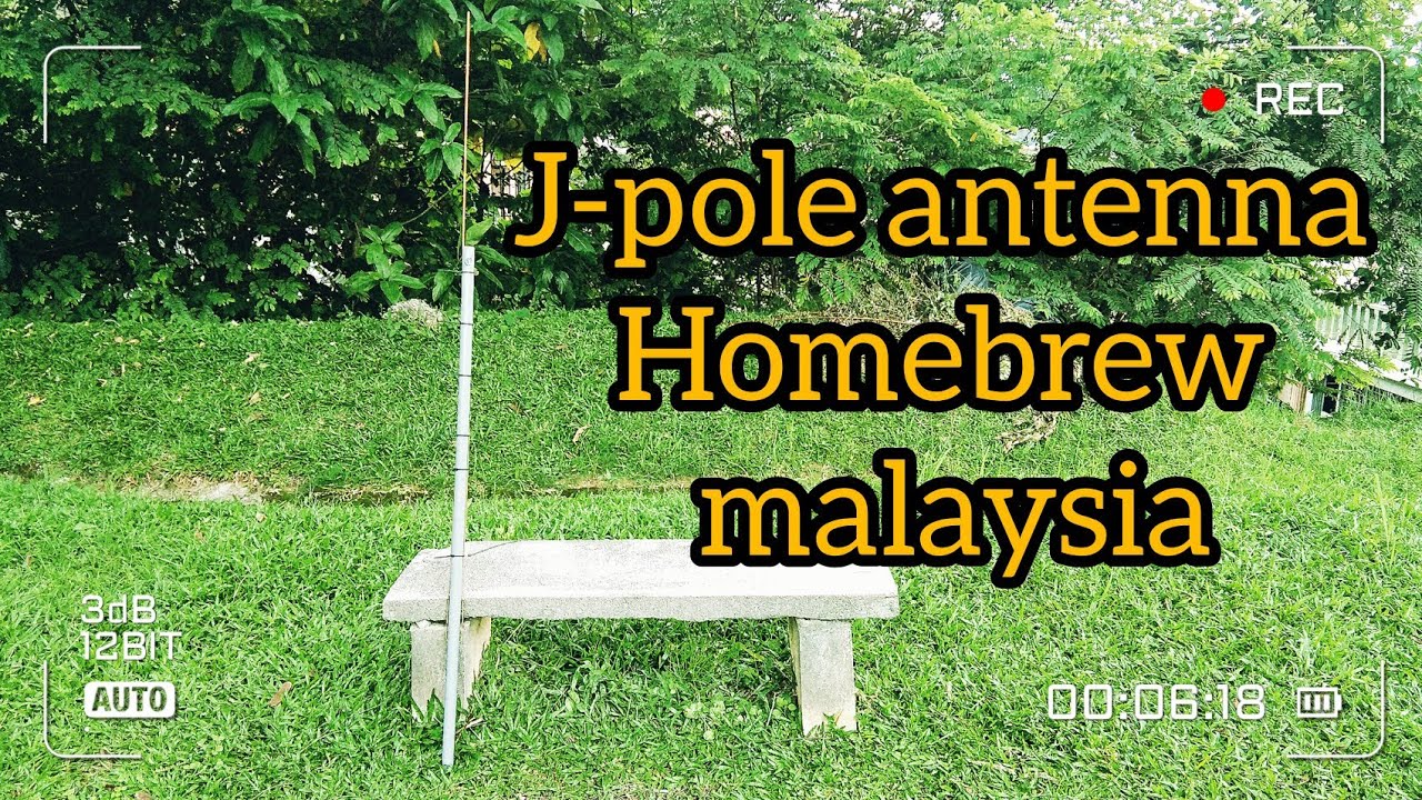 Review Jpole antenna homebrew malaysia 22 YouTube