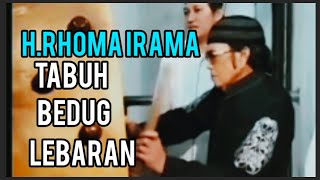 H.Rhoma irama tabuh bedug lebaran#rhomairama #forsa 