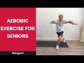 Aerobic Exercise For Seniors, cardio fitness, improve endurance, improve energy in seniors