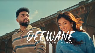 Deewane Remix Navaan Sandhu Trap Star Beats New Punjabi Songs 2025