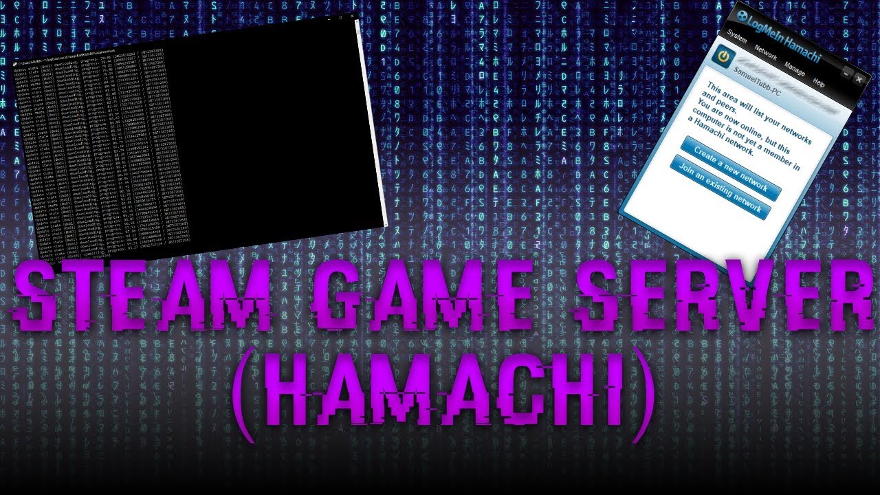 How To Setup Any Steam Game Server Hamachi Youtube
