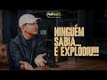 Ninguém sabia... e explodiu!