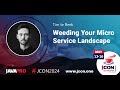 Weeding Your Micro Service Landscape | Tim te Beek (EN)