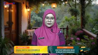Download Lagu TIPS FOR MAINTAINING FAITH IN THE HOLY MONTH OF RAMADAN | BY: ANISA NIDYA SALVASABILLA, S.Pd | KU... MP3