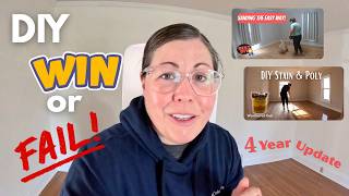 DIY First Time Hardwood Floor Sanding and Refinishing UPDATE 4 years later- Did Our Floors Hold up?