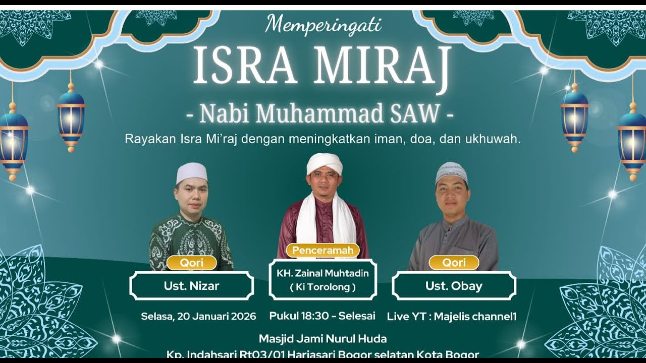 🔴 LIVE | Isra Mi'raj Nabi Muhammad SAW Masjid Jami Nurul Huda - Kp Indahsari Kota Bogor