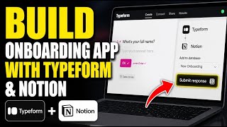 How to verify build a customer onboarding app using Typeform and Notion - Full Guide
