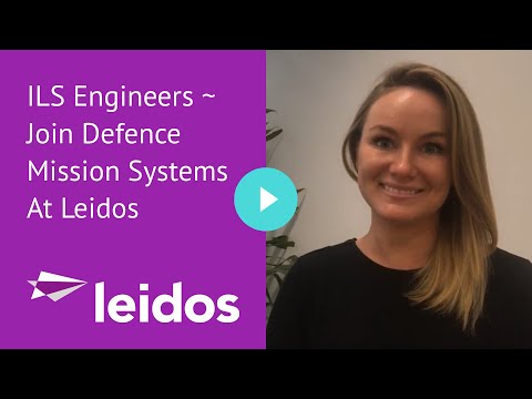 ILS Engineers ~ Join Defence Mission Systems At Leidos