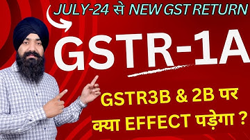 GSTR1A RETURN | NEW GST RETURN GSTR1A | WHAT IS GSTR1A RETURN | ALL ABOUT GST RETURN GSTR1A