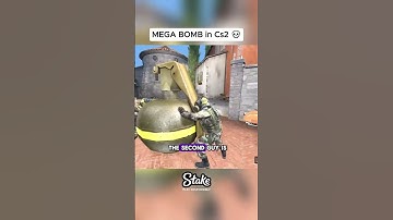 Mega Bomb in CS2