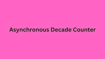 Asynchronous Decade Counter