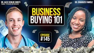 How Physicians Can Buy Cash-Flowing Businesses for Financial Freedom with Dr. Chiagozie Fawole