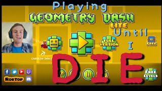 Playing Geometry Dash Until I Die