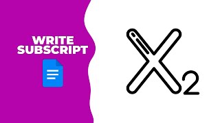 How to write subscript in google docs