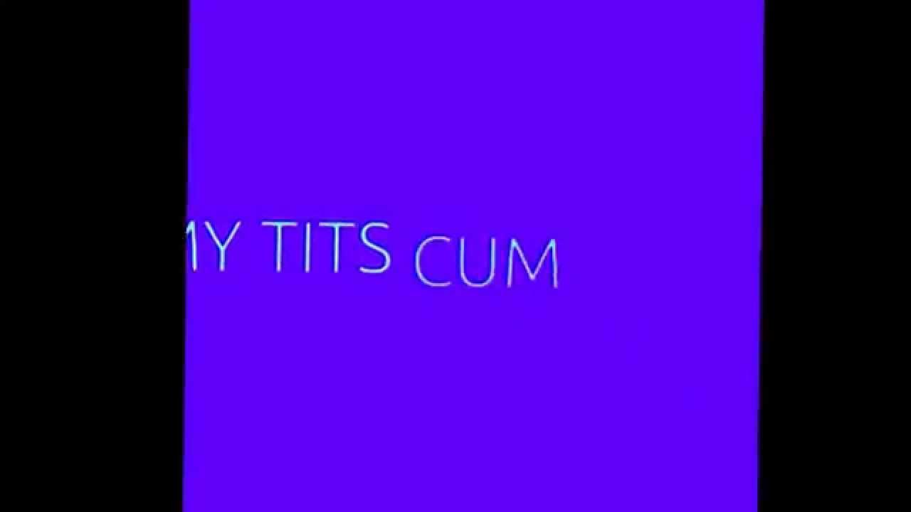 Cum On My Tits Youtube