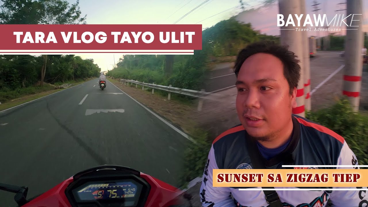 SA WAKAS NAKAPAG-VLOG ULIT TAYO | SUNSET VIEW SA ZIGZAG TIEP, BANI, PANGASINAN