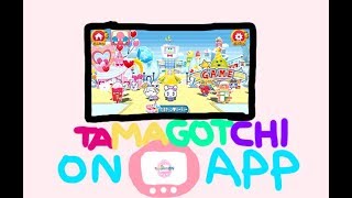 Welcome to the new tama app - Tamagotchi On App Gameplay screenshot 2