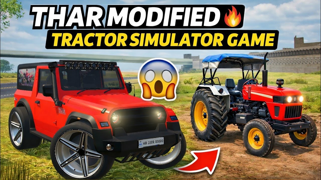 || 🚗 Thar modified simulator game tractor 🚜 simulator game||